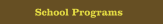 School Programs